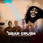 CORNER 18 RECORDS - Dear Crush