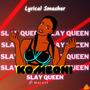 Komboni Slay Queen (feat. Lyrical Smasher)