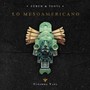 Lo Mesoamericano