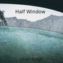Half Window
