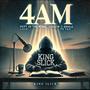 4AM (Explicit)
