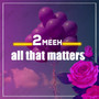 All That Matters