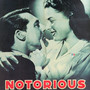 Main Theme: Notorious