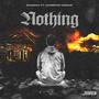 Nothing (feat. Hurricane Ceasar) [Explicit]