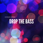 Drop The Bass