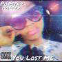 You Lost Me (Explicit)