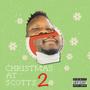 Christmas at Scotts 2: Pass the plate (Explicit)