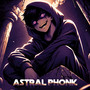 Astral Phonk