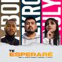 Te Esperare (feat. MBO la nueva forma & Pauly)