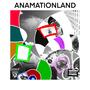 ANAMATIONLAND (Explicit)