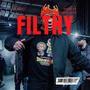 FILTHY (feat. Bka Trip) [Explicit]