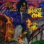 The Biggest One (Explicit)