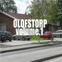 Olofstorp Volume 1