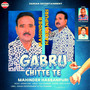 Gabru Chitte Te