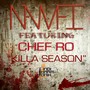 Killa Season (feat. Chef Ro) [Explicit]