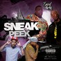 Sneak Peek (feat. Mr. Wired Up & Bugati Bobby) [Explicit]