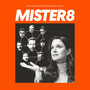 Mister8 (Original Soundtrack)