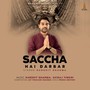 Saccha Hai Darbar