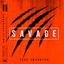 Savage (Explicit)