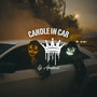 Candle In Car