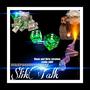 Slik talk (Radio Edit) [Explicit]