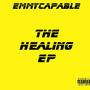 The Healing Ep (Explicit)