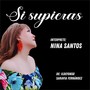 Si Supieras (feat. Nina Santos)