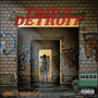 TRIP 2 DETROIT (Explicit)