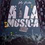 A la Musica (Explicit)