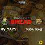 Counting up my Bread (feat. GUGA GANS) [Explicit]