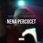 Nena Percocet