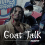 Goat Talk (Explicit)