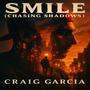 Smile (Chasing Shadows)