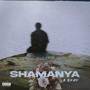 SHAMANYA (Explicit)