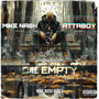 Die Empty (Explicit)