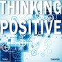 Thinking Positive