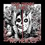 No Heroes (Explicit)