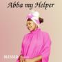 Abba my Helper