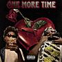 One More Time (Explicit)