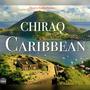 Chiraq Caribbean (feat. Lil Kemo, Darro Woods & Quintana) [Explicit]