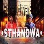 Sthandwa Sam (Explicit)