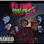 Point me 2 (Freestyle) [Explicit]