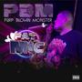 PBM (Purp Blowin Monster) [Explicit]