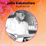 John Kakataliwa