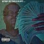 Step In The Paint (Explicit)