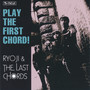 PLAY THE FIRST CHORD!