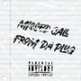 Missed Call From Da Plug '16 (Explicit)