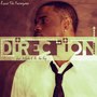 Direction (feat. A-buttah, Ms. Kim King) - Single