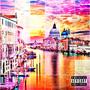 Venice (Explicit)