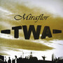 Twa Miraflor (Explicit)